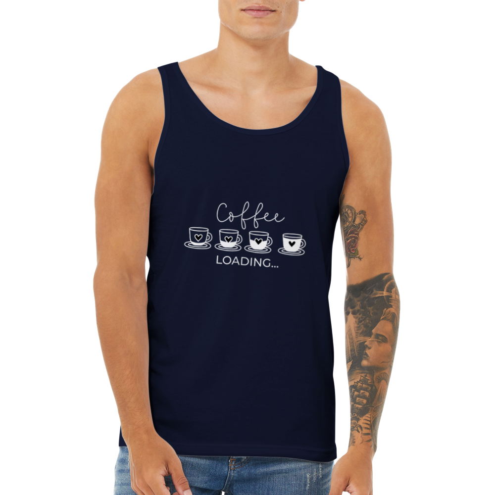 Coffee loading - Premium unisex tanktopp