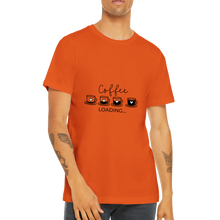 Ladda upp bild till gallerivisning, Coffee loading - Premium unisex rundhalsad t-shirt
